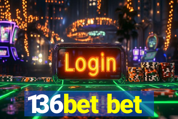 136bet bet